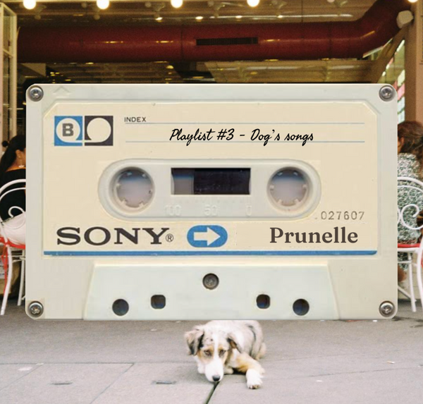 Playlist #3 - DOG'S SONGS
